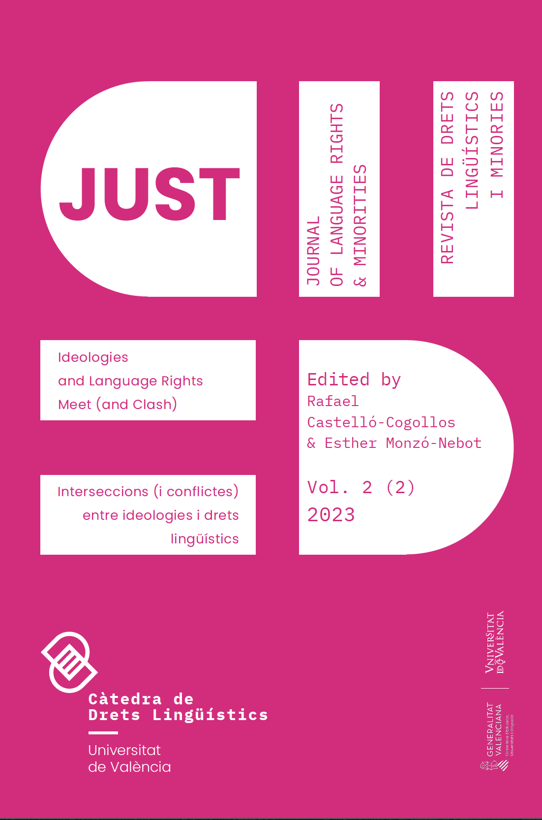 Issue 2 (2) of Just. Journal of Language Rights & Minorities, Revista de Drets Lingüístics i Minories